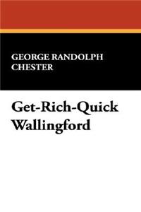 Get-Rich-Quick Wallingford