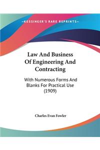 Law And Business Of Engineering And Contracting