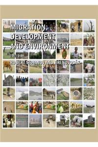 Migration, Development and Environment