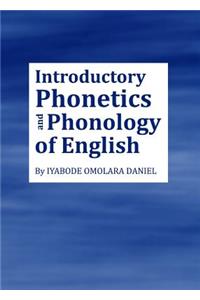 Introductory Phonetics and Phonology of English