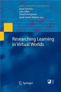 Researching Learning in Virtual Worlds