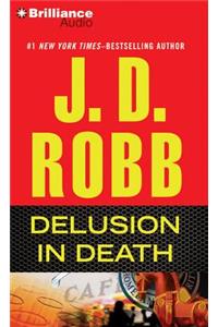 Delusion in Death