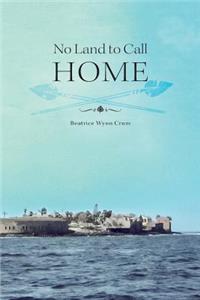 No Land to Call Home