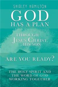 God has a Plan