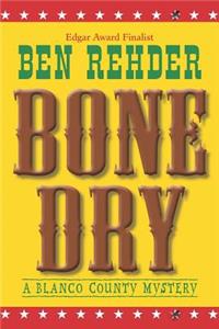 Bone Dry