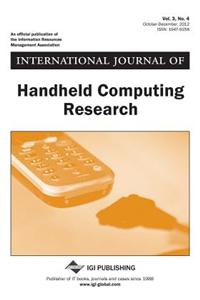 International Journal of Handheld Computing Research, Vol 3, ISS 4