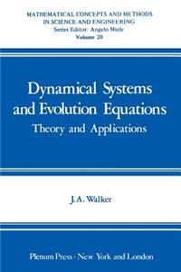 Dynamical Systems and Evolution Equations