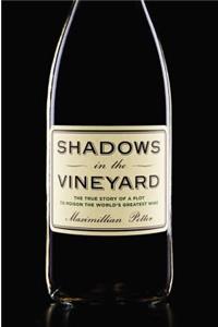 Shadows in the Vineyard