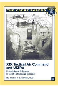 XIX Tactical Air Command and ULTRA