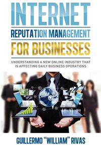 Internet Reputation Management For Businesses
