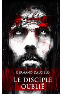 Le disciple oublié