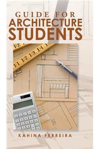Guide for Architecture Students
