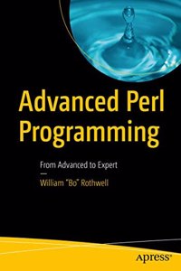 Advanced Perl Programming From Advanced To Expert