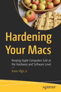 Hardening Your Macs