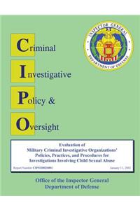 Evaluation of Criminal Investigative Activities Performed by the Defense Logistics Agency