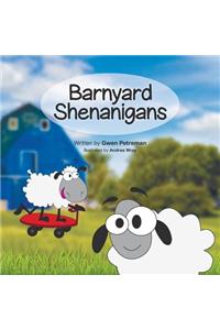 Barnyard Shenanigans