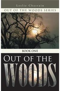 Out of the Woods