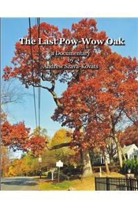 Last Pow-Wow Oak