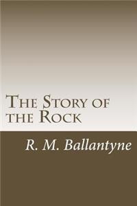 Story of the Rock