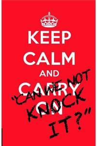 Keep Calm and...