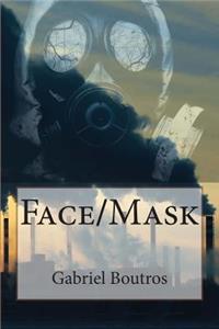 Face/Mask