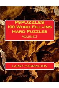 PSPUZZLES 100 Word Fill-Ins Hard Puzzles Volume 2