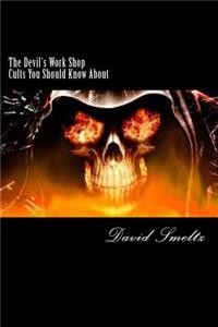 Devil's Work Shop