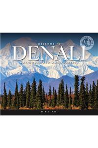 Welcome to Denali National Park and Preserve