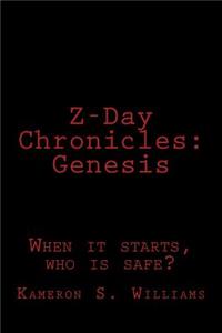 Z-Day Chronicles