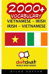 2000+ Vietnamese - Irish Irish - Vietnamese Vocabulary