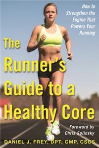 Runner's Guide to a Healthy Core