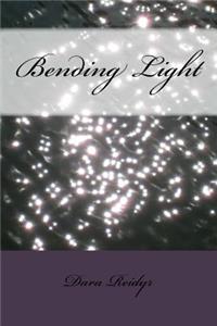 Bending Light