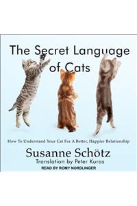 The Secret Language of Cats