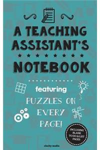 Teaching Assistant's Notebook