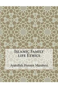 Islamic Family life Ethics