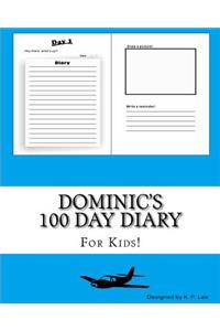 Dominic's 100 Day Diary