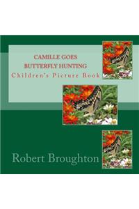 Camille Goes Butterfly Hunting