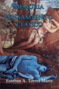 Memoria y Pensamiento Clasico