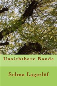 Unsichtbare Bande