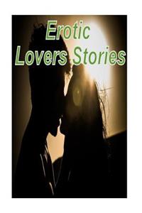 Erotic Lovers Stories