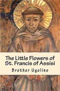 Little Flowers of St. Francis of Assisi