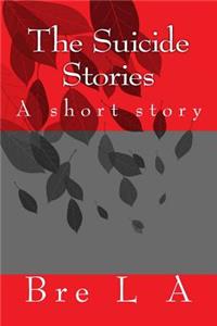 Suicide Stories