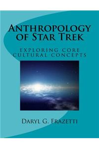 Anthropology of Star Trek