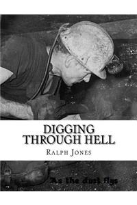 Digging through Hell