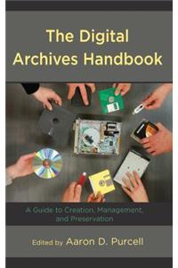 Digital Archives Handbook