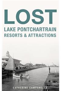 Lost Lake Pontchartrain Resorts and Attractions