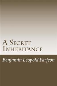 Secret Inheritance