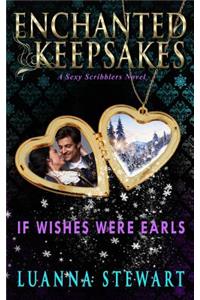 If Wishes Were Earls