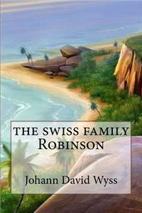 The swiss family Robinson (Special Edition)