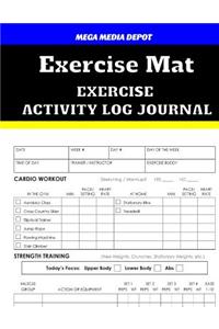 Exercise Mat Exercise Activity Log Journal